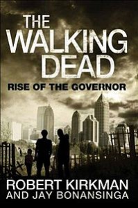 The Walking Dead: Rise of the Governor